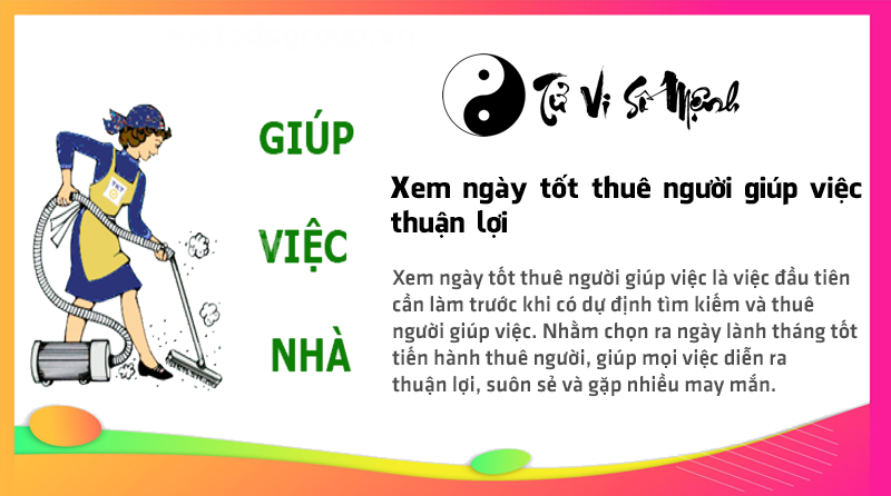 Xem ngày tốt thuê người giúp việc thuận lợi 