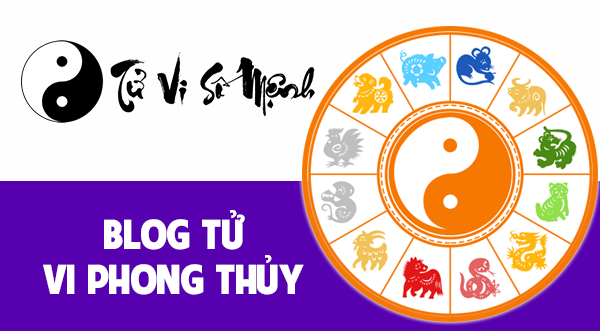 Blog tử vi phong thủy năm 2022 - Tử Vi Số Mệnh