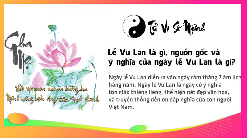 Lễ Vu Lan là gì, nguồn gốc và ý nghĩa của ngày lễ Vu Lan là gì?