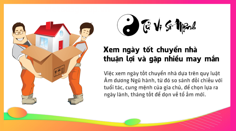 Xem ngày tốt chuyển nhà thuận lợi và gặp nhiều may mắn