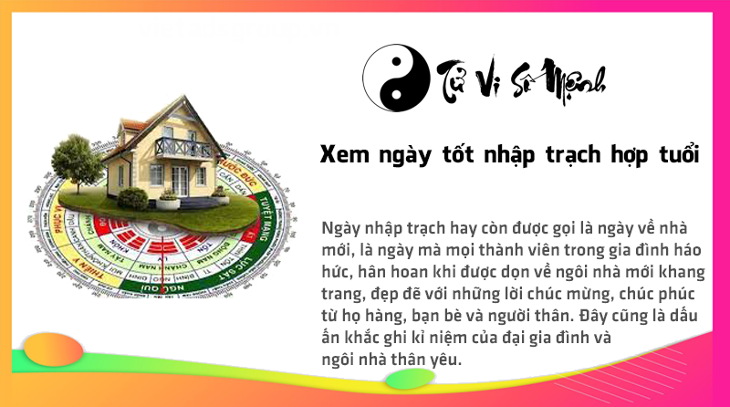 Xem ngày tốt nhập trạch hợp tuổi