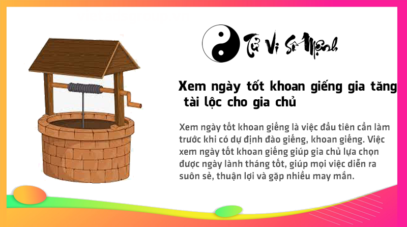 Xem ngày tốt khoan giếng gia tăng tài lộc cho gia chủ