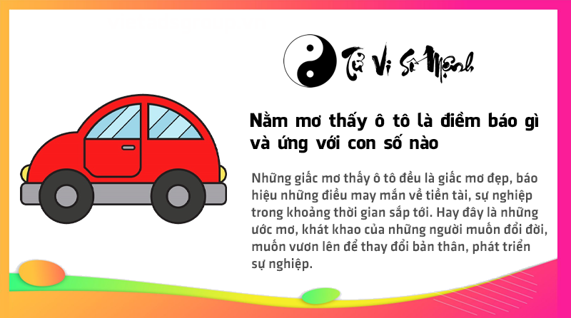 Nằm mơ thấy ô tô là điềm báo gì và ứng với con số nào