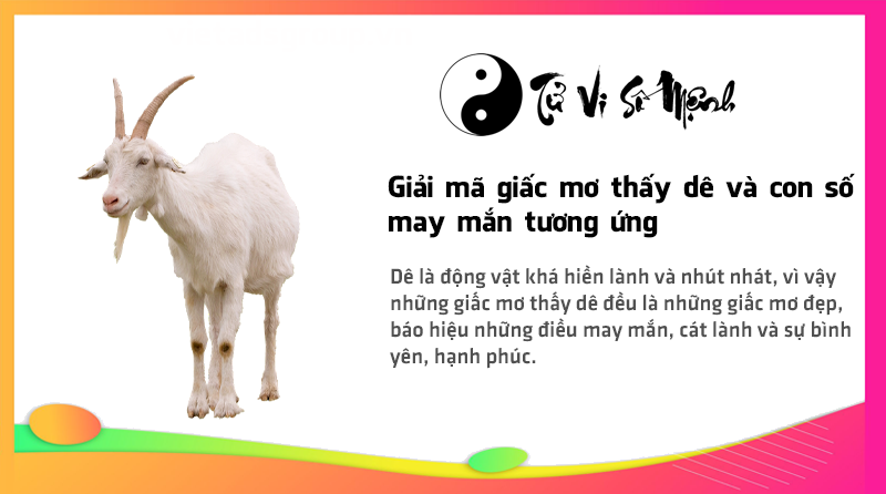 Giải mã giấc mơ thấy dê và con số may mắn tương ứng
