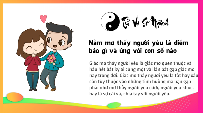 Nằm mơ thấy người yêu là điềm báo gì và ứng với con số nào