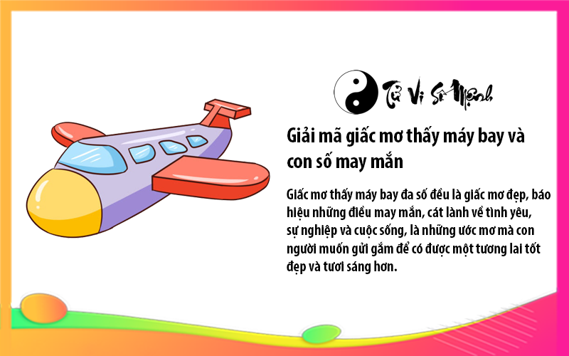 Giải mã giấc mơ thấy máy bay và con số may mắn