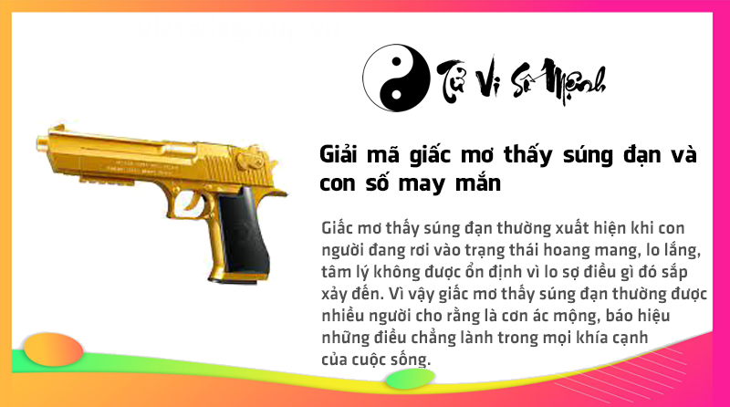 Giải mã giấc mơ thấy súng đạn và con số may mắn