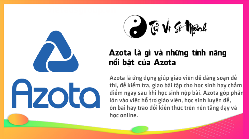Azota là gì và những tính năng nổi bật của Azota