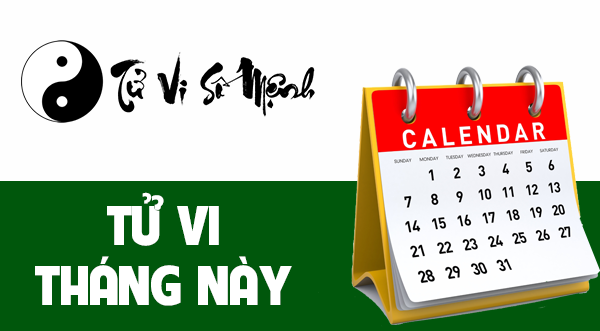 TỬ VI THÁNG NÀY