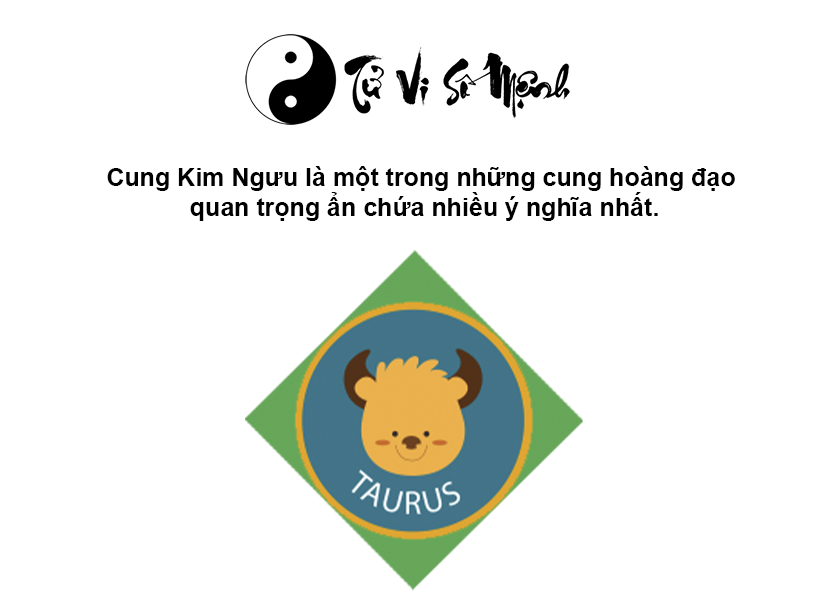 Cung Kim Ngưu là gì và ý nghĩa của cung Kim Ngưu