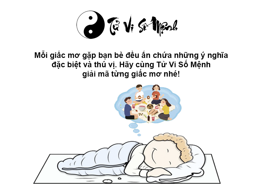 Mơ gặp bạn bè dự báo điềm gì và ứng với con số nào