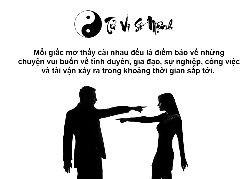 Mơ thấy cãi nhau là điềm gì và ứng với con số nào