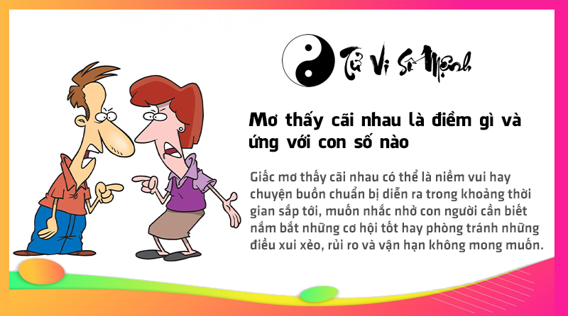 Mơ thấy cãi nhau là điềm gì và ứng với con số nào