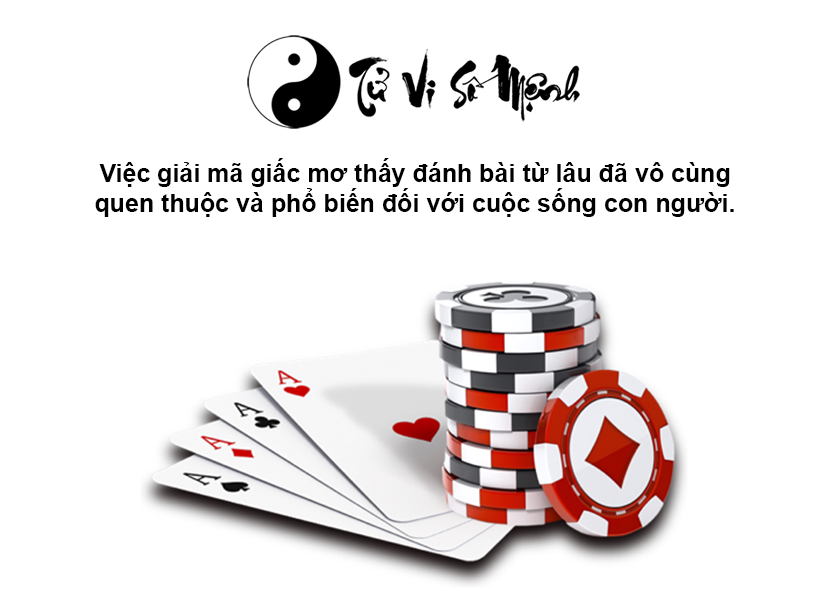Giải mã giấc mơ thấy đánh bài và con số may mắn