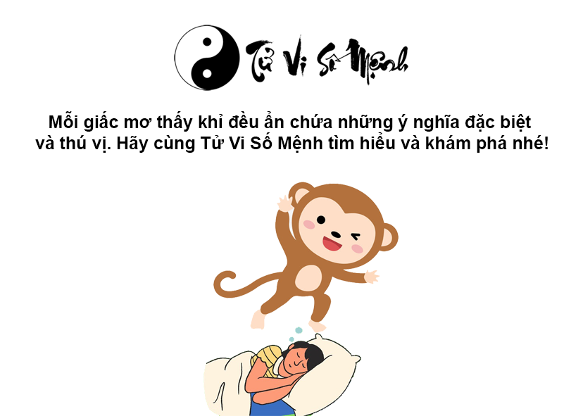 Giải mã giấc mơ thấy khỉ và con số may mắn