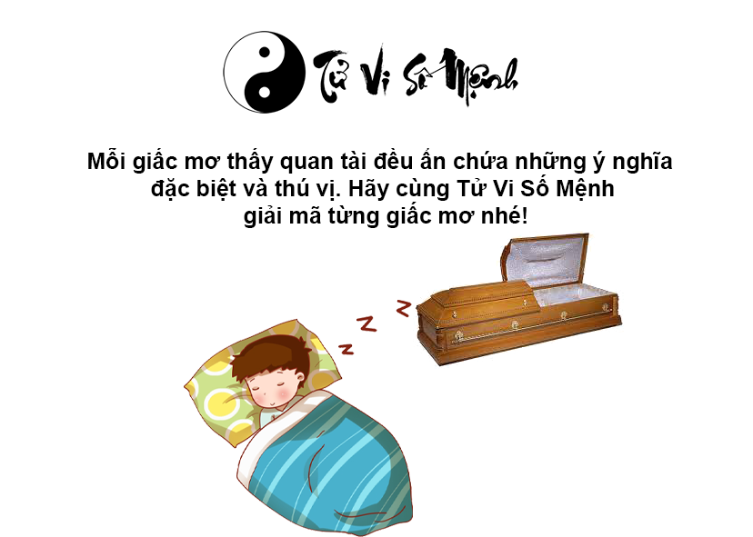 Mằm mơ thấy quan tài là điềm báo gì và ứng với con số nào