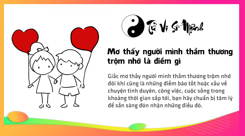 Mơ thấy người mình thầm thương trộm nhớ là điềm gì