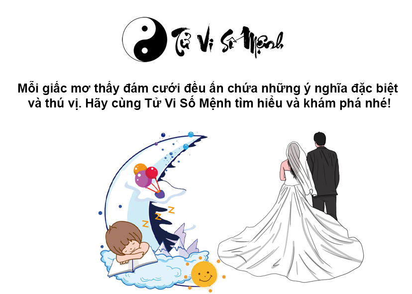 Giải mã giấc mơ thấy đám cưới và con số may mắn