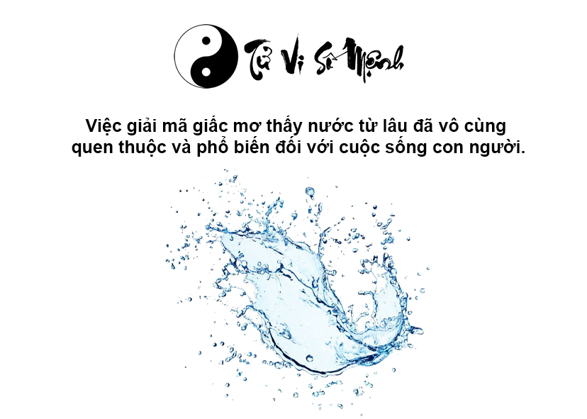 Mơ thấy nước là điềm báo gì và ứng với con số nào