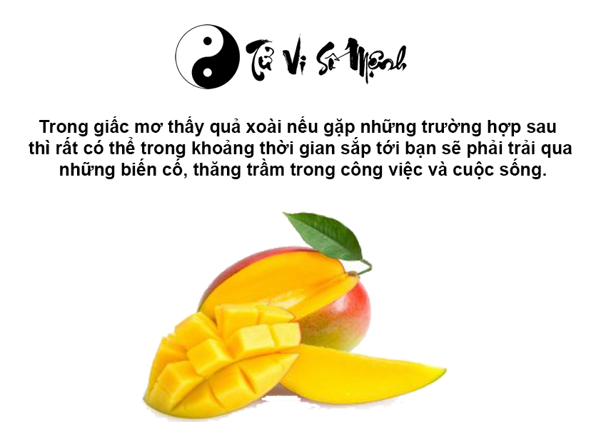 Giải mã giấc mơ thấy quả xoài và con số may mắn