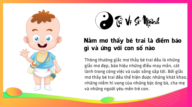 Nằm mơ thấy bé trai là điềm báo gì và ứng với con số nào
