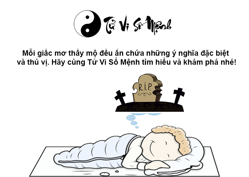 Giải mã giấc mơ thấy mộ và con số tương ứng