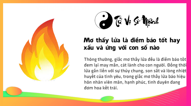 Mơ thấy lửa là điềm báo tốt hay xấu và ứng với con số nào
