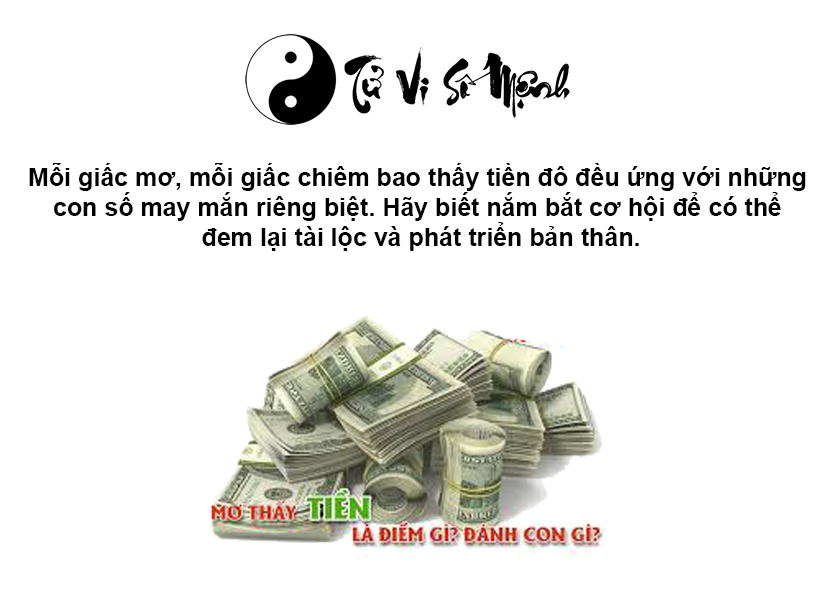 Nằm mơ thấy tiền đô là điềm báo gì và ứng với con số nào