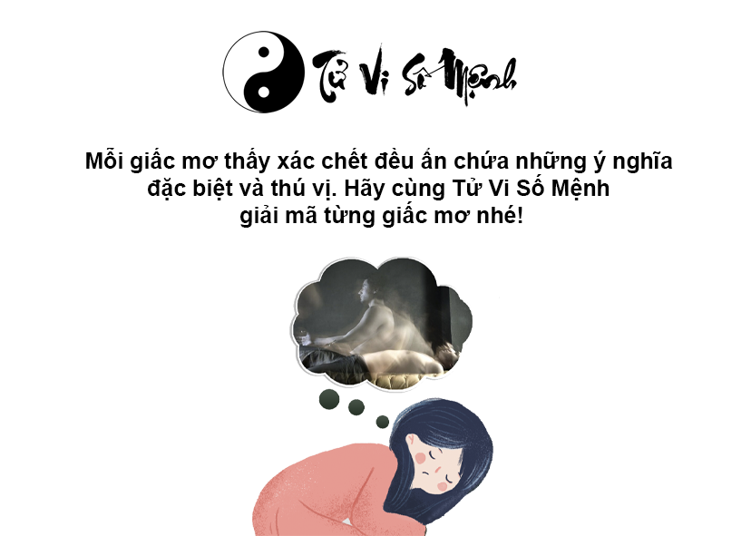 Mơ thấy xác chết là điềm báo gì và ứng với con số nào