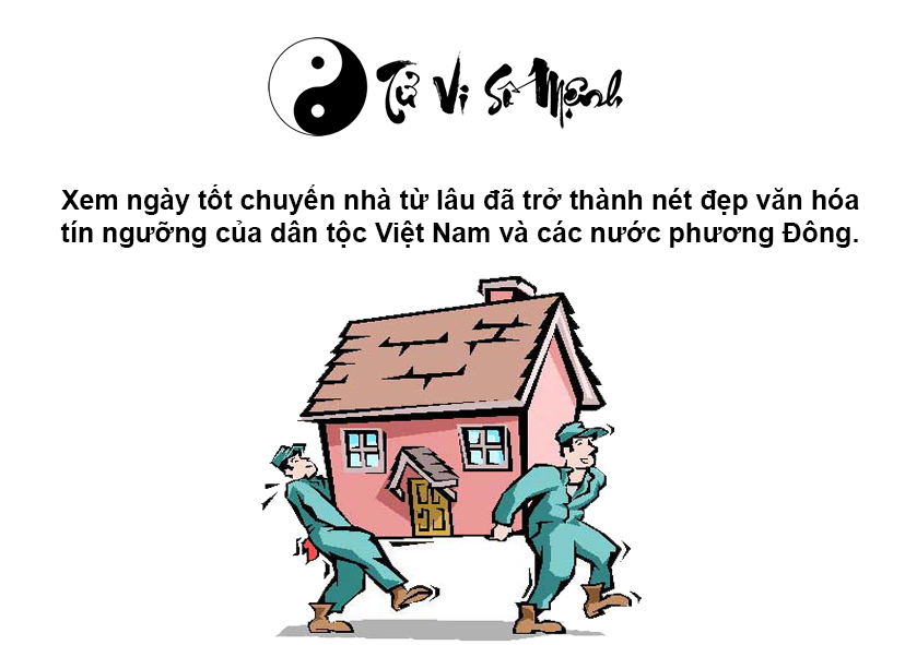 Xem ngày tốt chuyển nhà thuận lợi và gặp nhiều may mắn