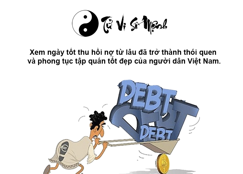 Xem ngày tốt thu hồi nợ được thuận lợi