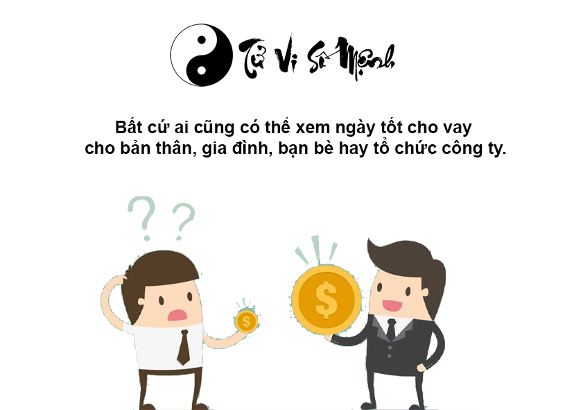 Xem ngày tốt cho vay tiền may mắn và thuận lợi