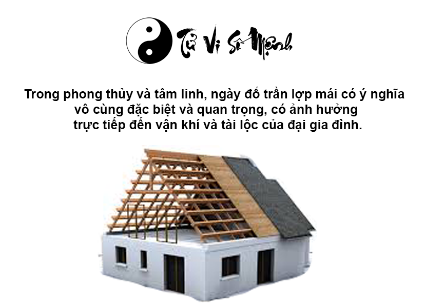 Xem ngày tốt đổ trần lợp mái