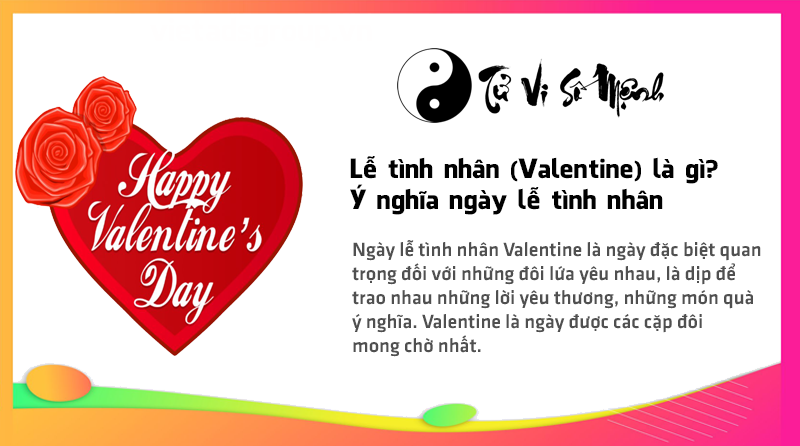 Lễ tình nhân (Valentine) là gì? Nguồn gốc và ý nghĩa ngày lễ tình nhân