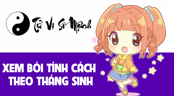 Xem bói tính cách theo tháng sinh