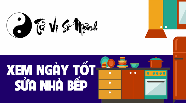 Xem ngày tốt sửa nhà bếp chính xác
