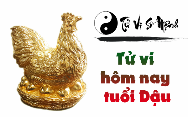 Tử Vi tuổi Dậu hôm nay