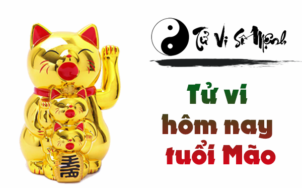 Tử Vi tuổi Mão hôm nay