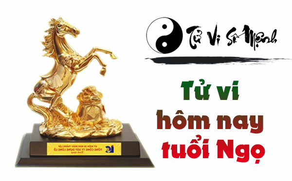Tử Vi tuổi Ngọ hôm nay